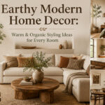 Earthy Modern Home Decor